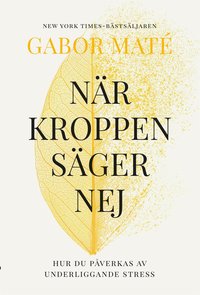 N�r kroppen s�ger nej