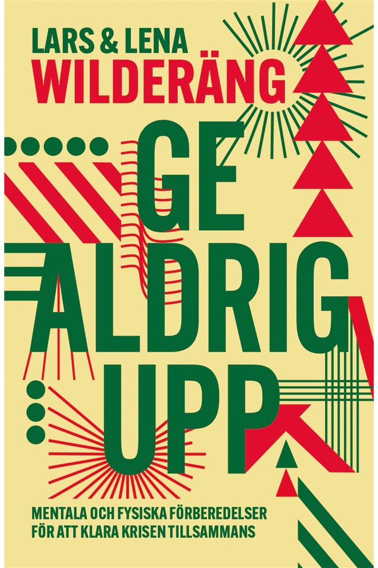 Lars Wilderäng, Lena Wilderäng - Ge aldrig upp, E-bok