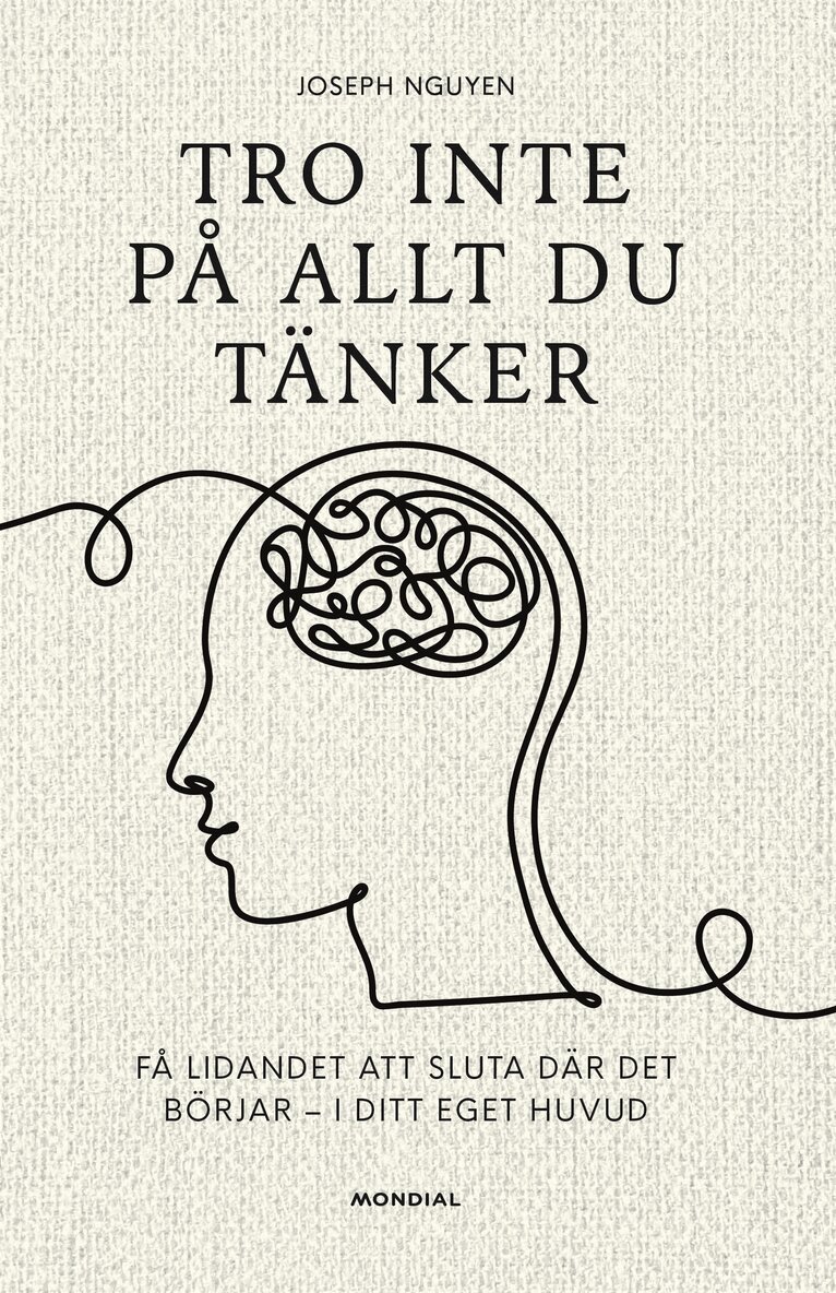 Joseph Nguyen - Tro inte på allt du tänker, E-bok
