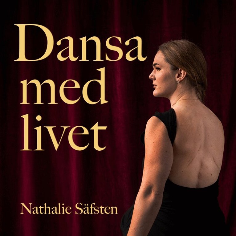 Nathalie Säfsten - Dansa med livet, Ljudbok. Tillgänglighet: Lägg i varukorg