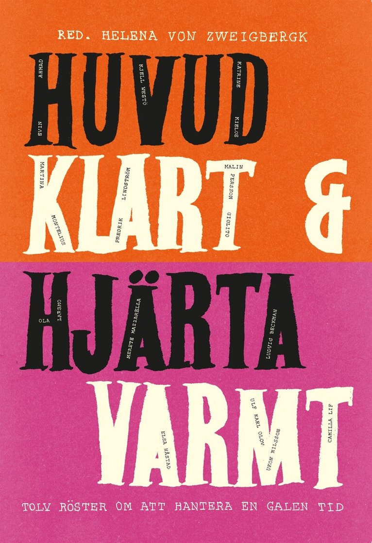 Helena von Zweigbergk - Huvud klart och hjärta varmt, E-bok
