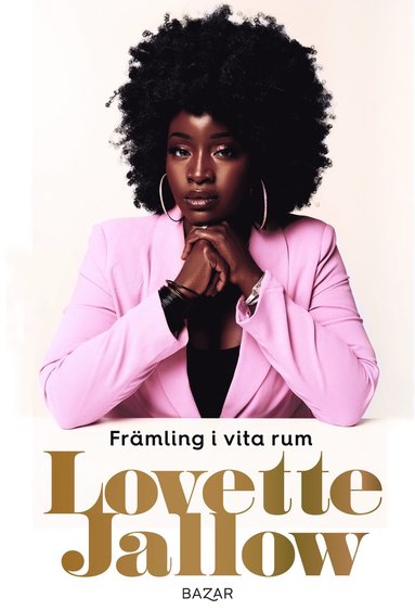 Lovette Jallow Främling i vita rum