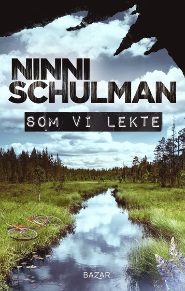 Ninni Schulman Som vi lekte