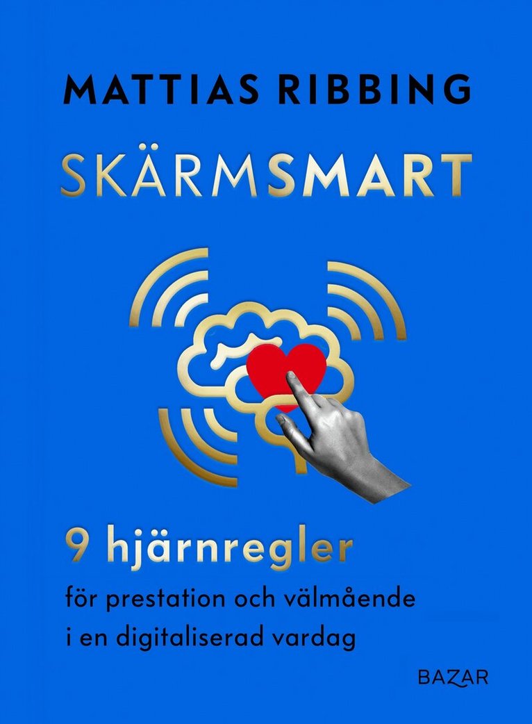 Mattias Ribbing - Skärmsmart, Kartonnage
