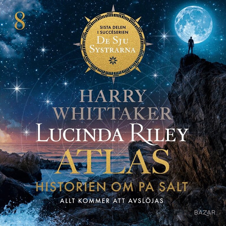 Lucinda Riley, Harry Whittaker - Atlas : historien om Pa Salt, Ljudbok