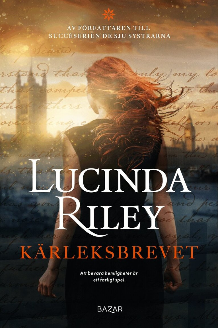 Lucinda Riley - Kärleksbrevet, Inbunden