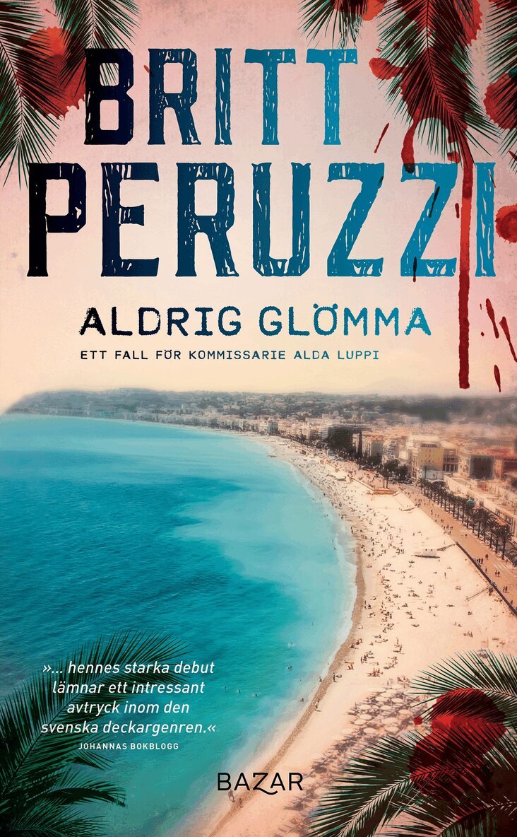 Britt Peruzzi - Aldrig glömma, E-bok