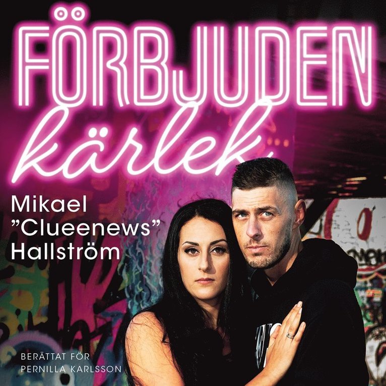Pernilla Karlsson, Mikael Hallström - Förbjuden kärlek, Ljudbok