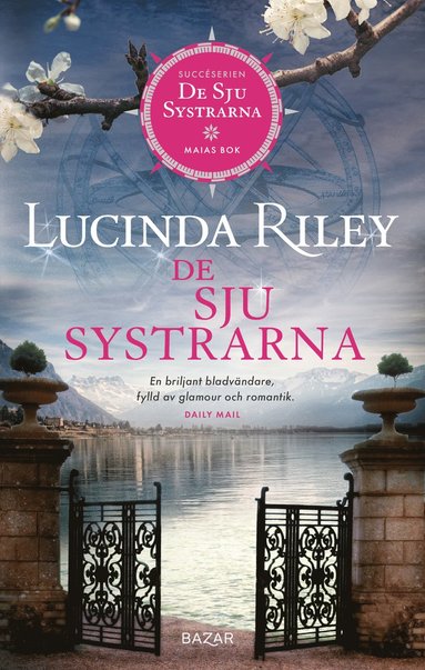 Lucinda Riley De sju systrarna : Maias bok