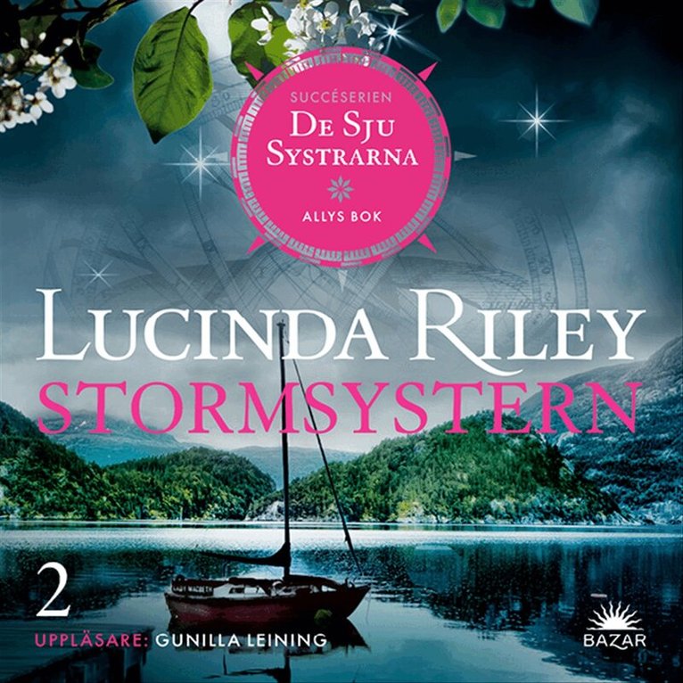 Lucinda Riley - Stormsystern : Allys bok, Ljudbok