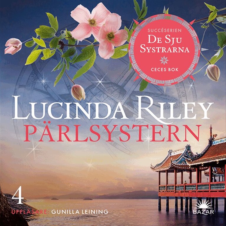 Lucinda Riley - Pärlsystern : CeCes bok, Ljudbok