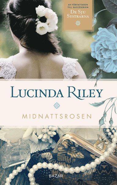 Lucinda Riley Midnattsrosen