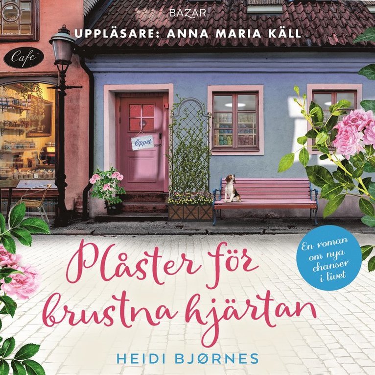 Heidi Bjørnes - Plåster för brustna hjärtan, Ljudbok