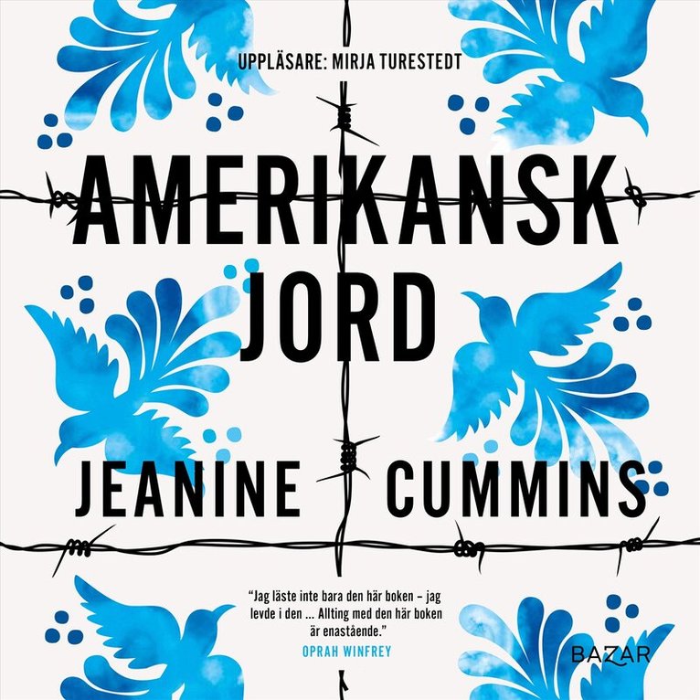 Jeanine Cummins - Amerikansk jord, Ljudbok
