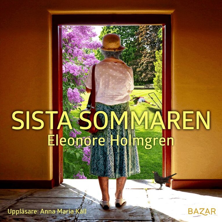 Eleonore Holmgren - Sista sommaren, Ljudbok