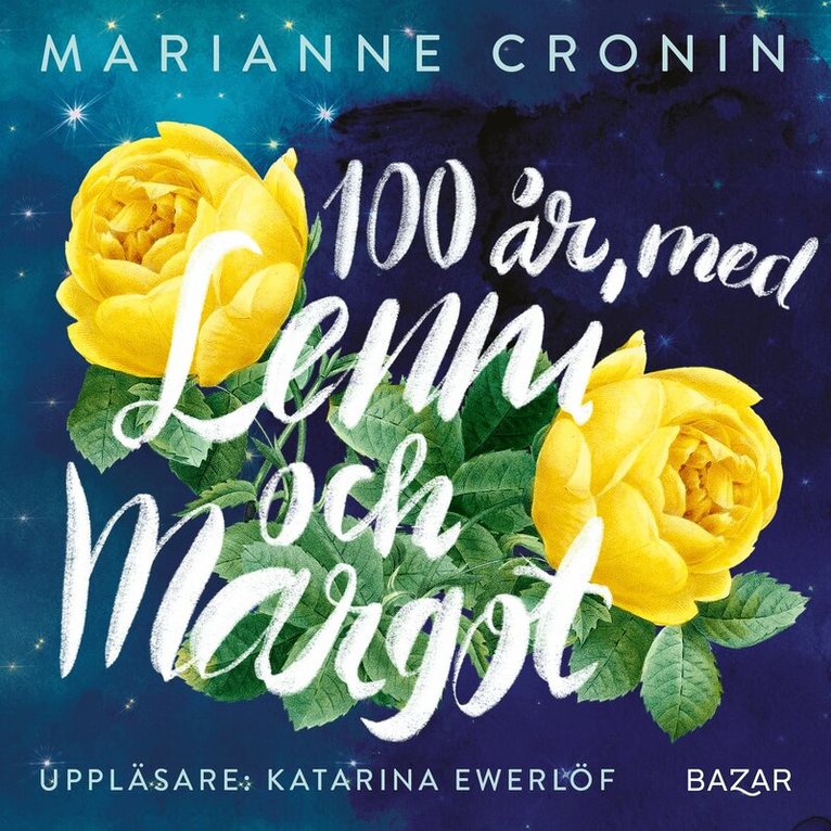 Marianne Cronin - 100 år med Lenni och Margot, Ljudbok