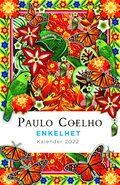 Kalender 2022 Paulo Coelho - Enkelhet