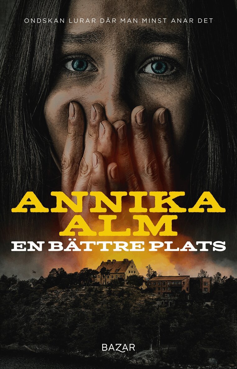 Annika Alm - En bättre plats, Inbunden