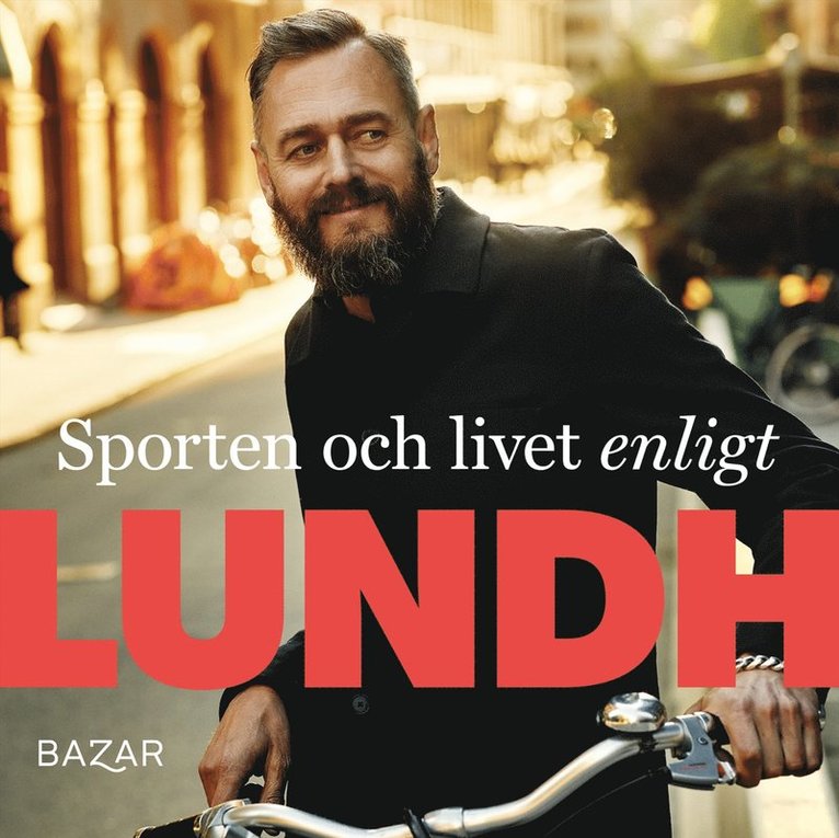 Olof Lundh - Sporten och livet enligt Lundh, Ljudbok