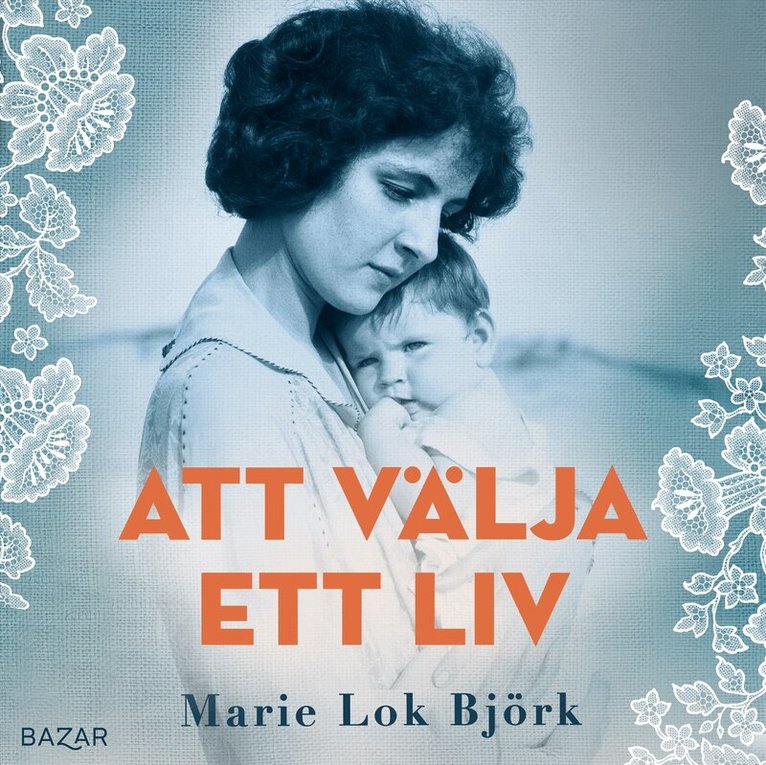 Marie Lok Björk - Att välja ett liv, Ljudbok