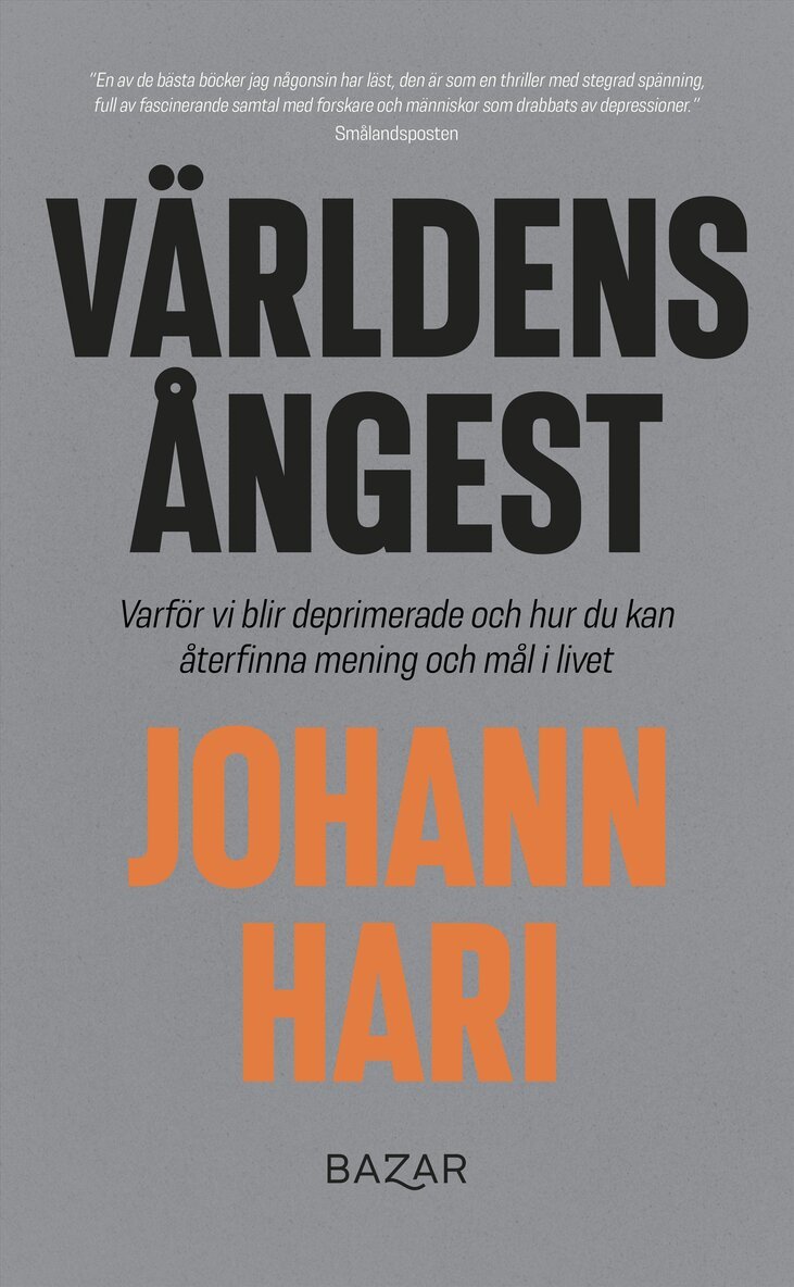 Johann Hari - Världens ångest : Varför vi blir deprimerade och hur du kan återfinna mening och mål i livet, E-bok. Tillgänglighet: Lägg i varukorg