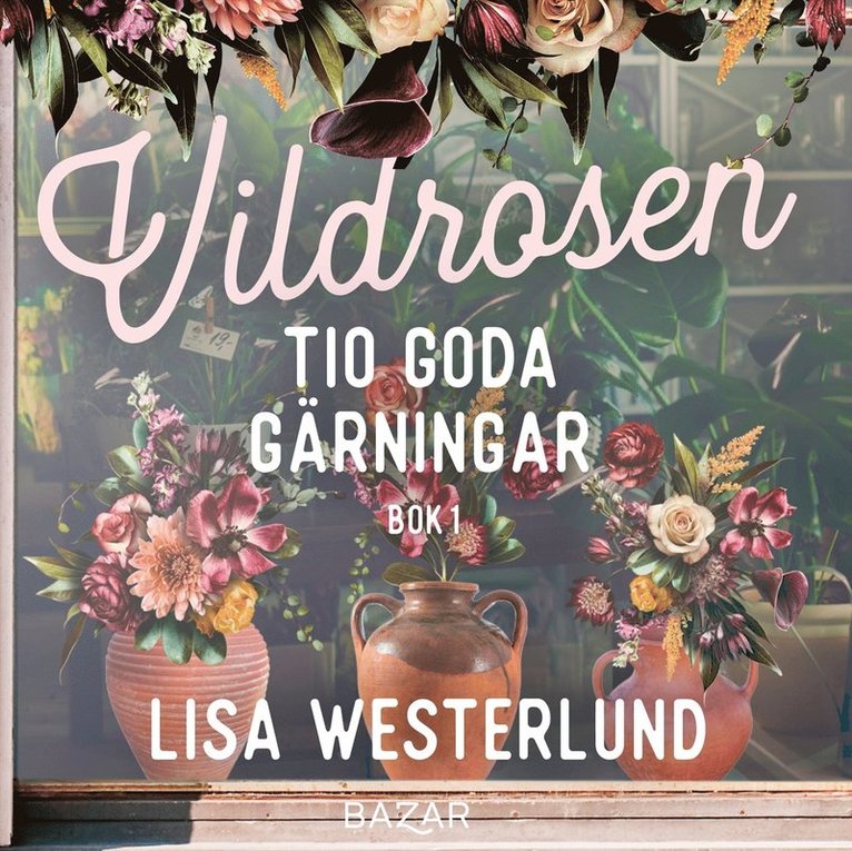 Lisa Westerlund - Tio goda gärningar, Ljudbok