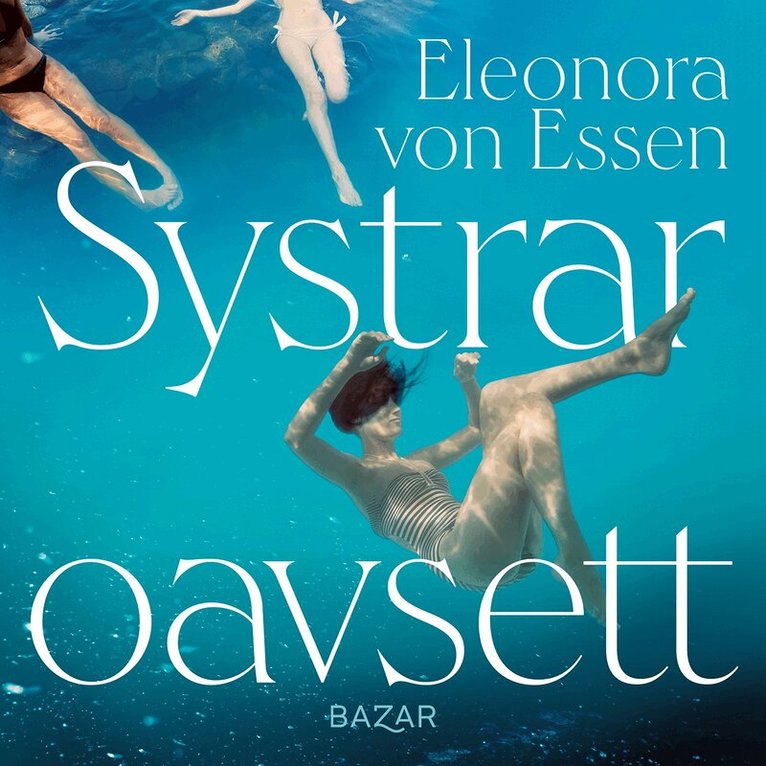 Eleonora von Essen - Systrar oavsett, Ljudbok