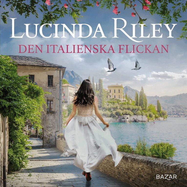 Lucinda Riley - Den italienska flickan, Ljudbok
