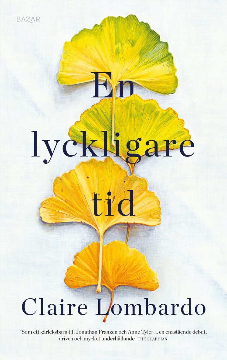 Claire Lombardo - En lyckligare tid, E-bok