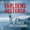 Vrldens historia: Del 1 - De frsta civilisationerna