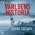 V�rldens historia: Del 2 - Asiens tidevarv