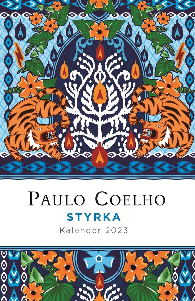 Paulo Coelho - Styrka: Kalender 2023, Häftad
