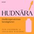 Hudnära : hudterapeuternas hemligheter