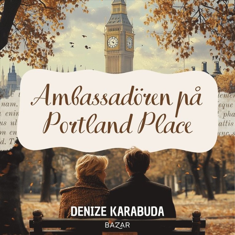 Denize Karabuda - Ambassadören på Portland Place, Ljudbok