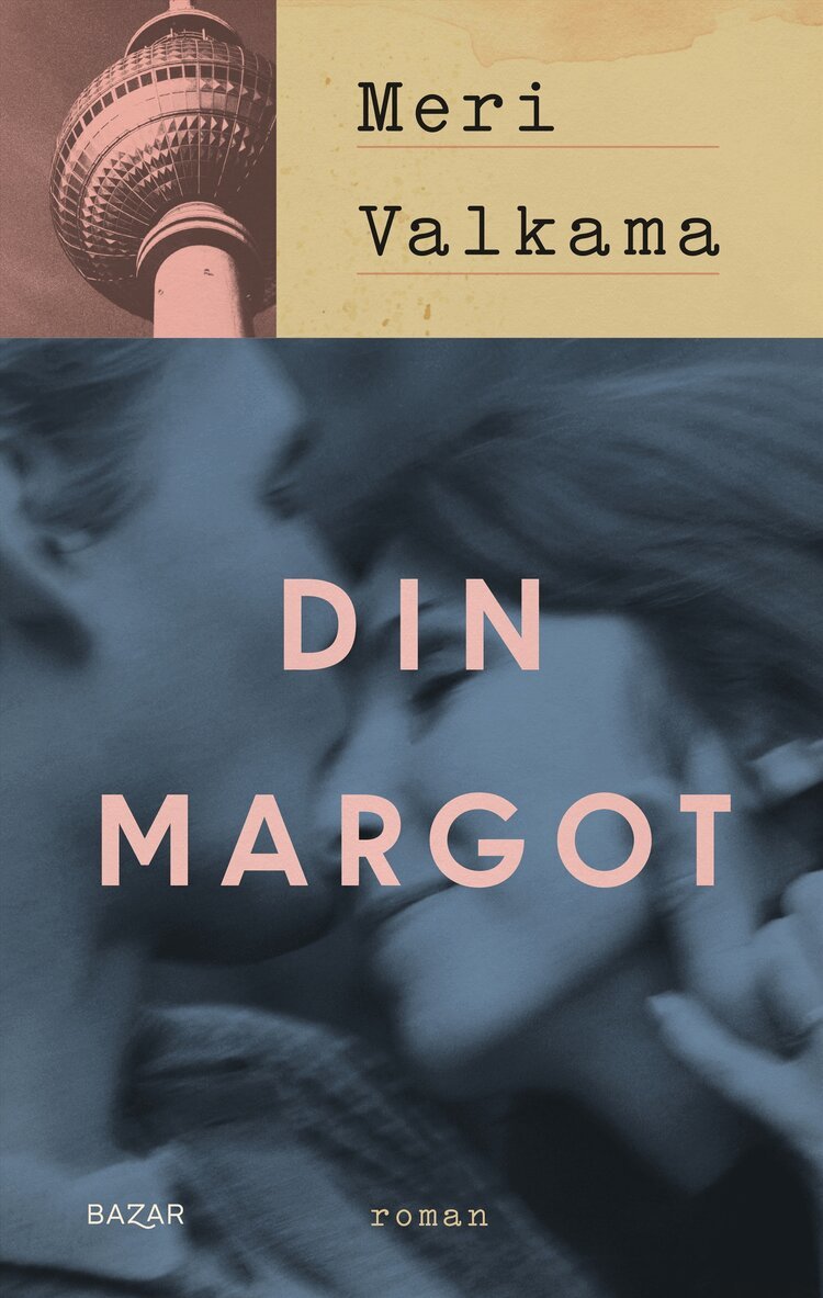 Meri Valkama - Din Margot, E-bok