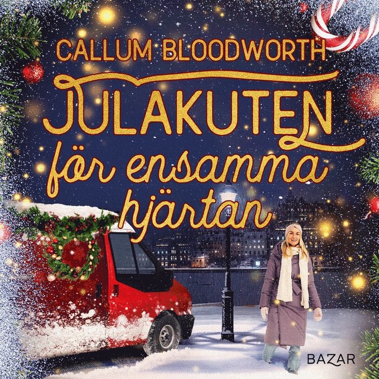 Callum Bloodworth - Julakuten för ensamma hjärtan, Ljudbok