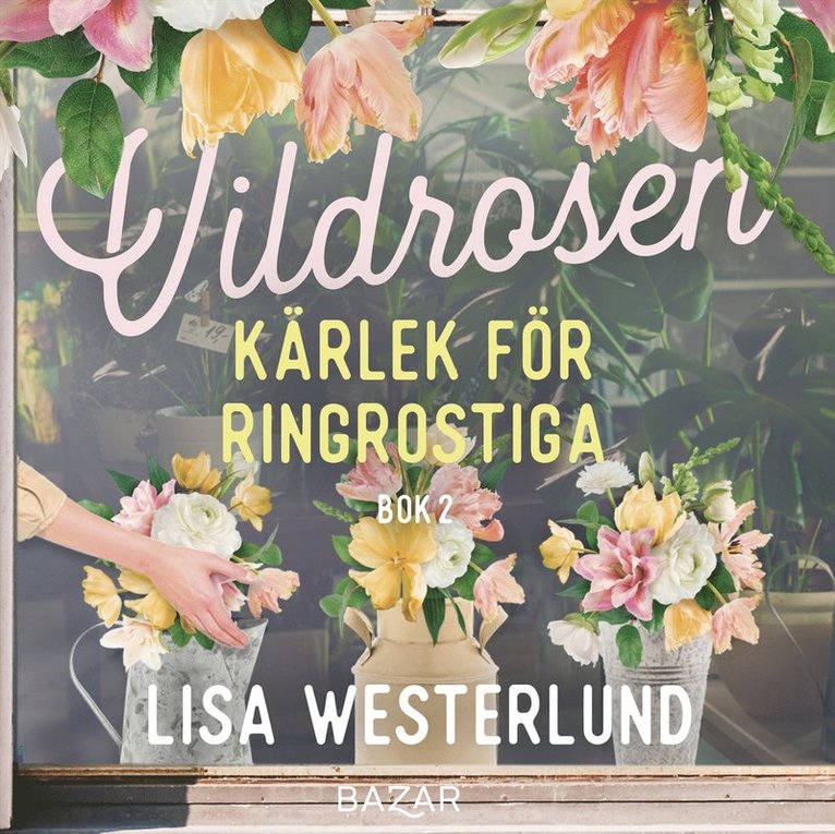 Lisa Westerlund - Kärlek för ringrostiga, Ljudbok