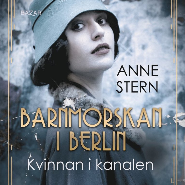 Anne Stern - Kvinnan i kanalen, Ljudbok