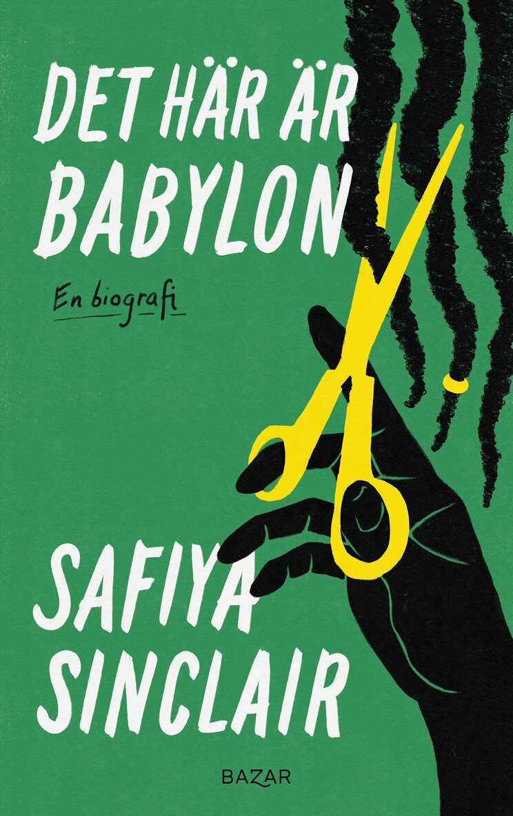 Safiya Sinclair - Det här är Babylon : en biografi, E-bok