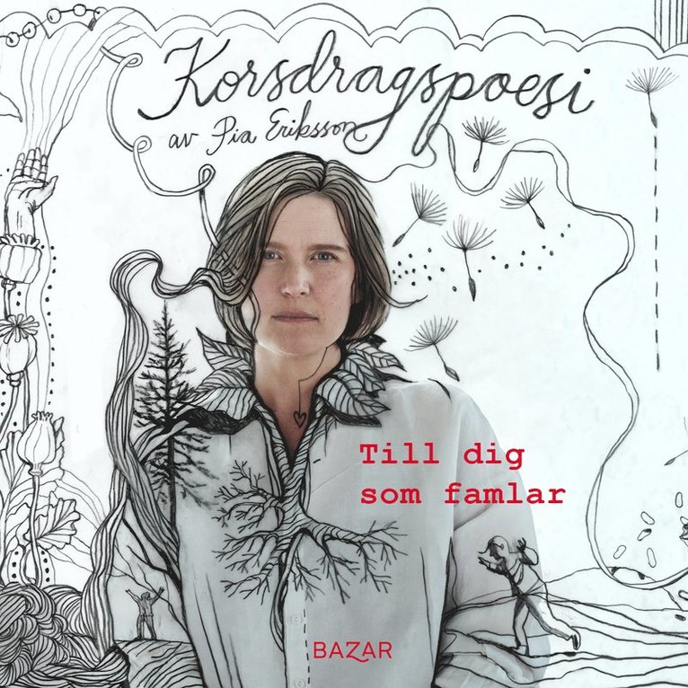 Pia Eriksson - Till dig som famlar : korsdragspoesi, Ljudbok