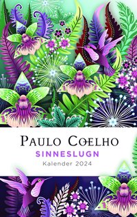 Kalender 2024 Paulo Coelho : Sinneslugn