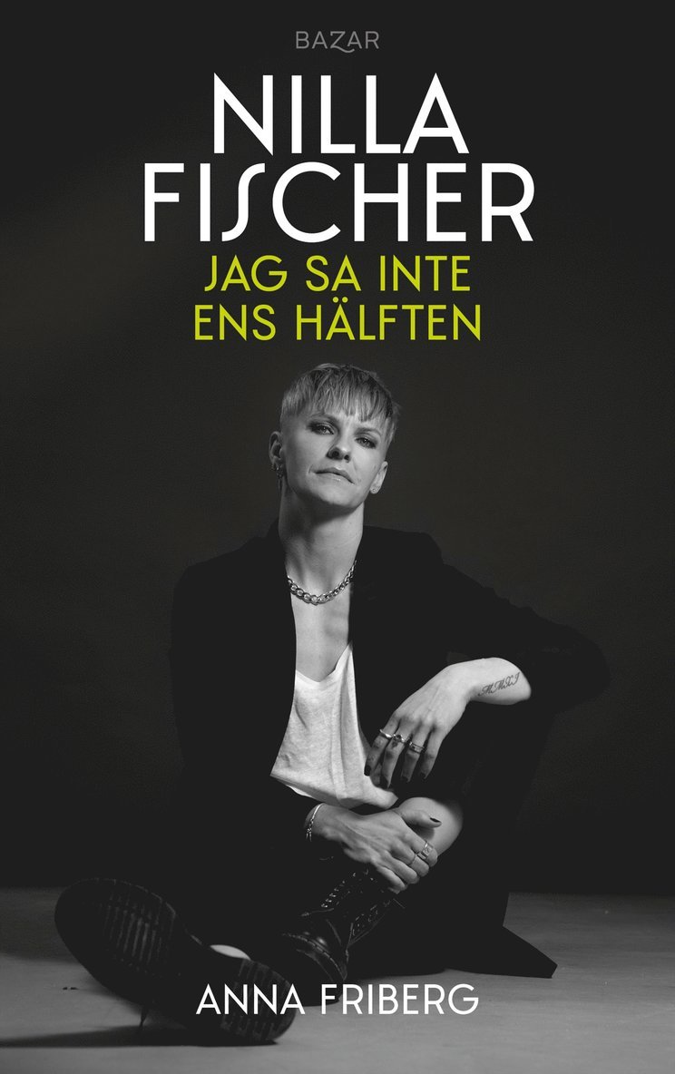 Nilla Fischer, Anna Friberg - Jag sa inte ens hälften, E-bok