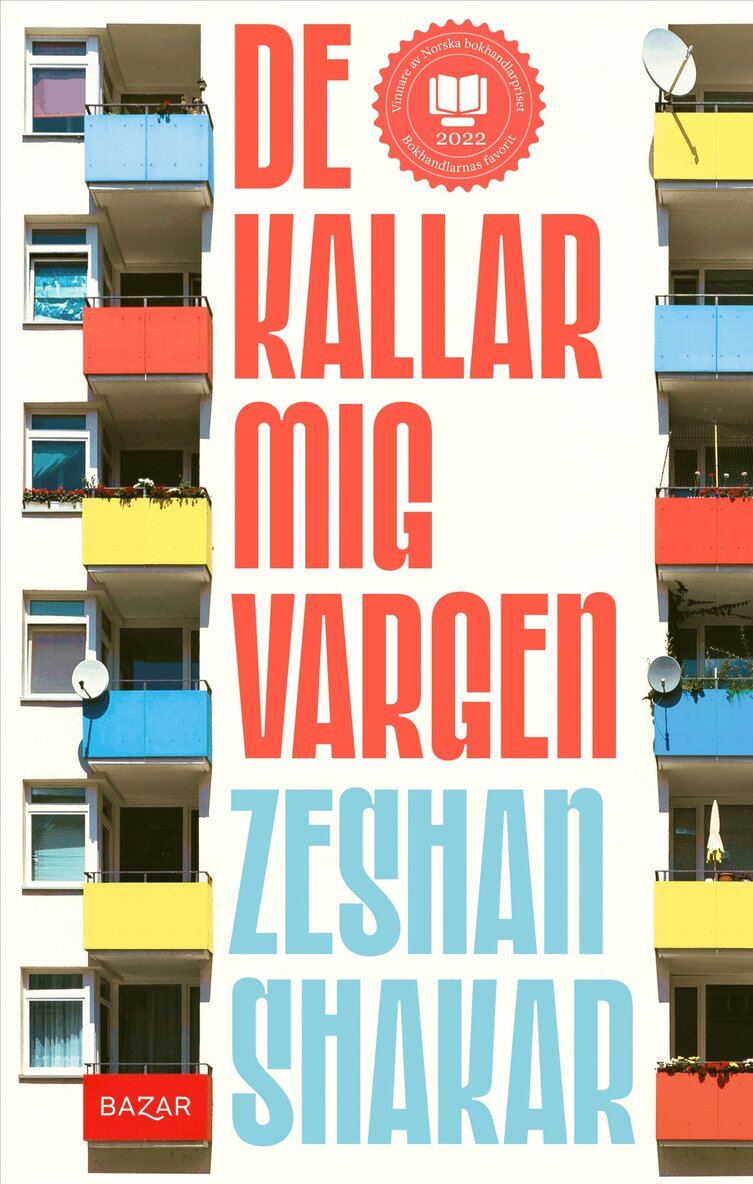 Zeshan Shakar - De kallar mig vargen, Inbunden. Tillgänglighet: Lägg i varukorg