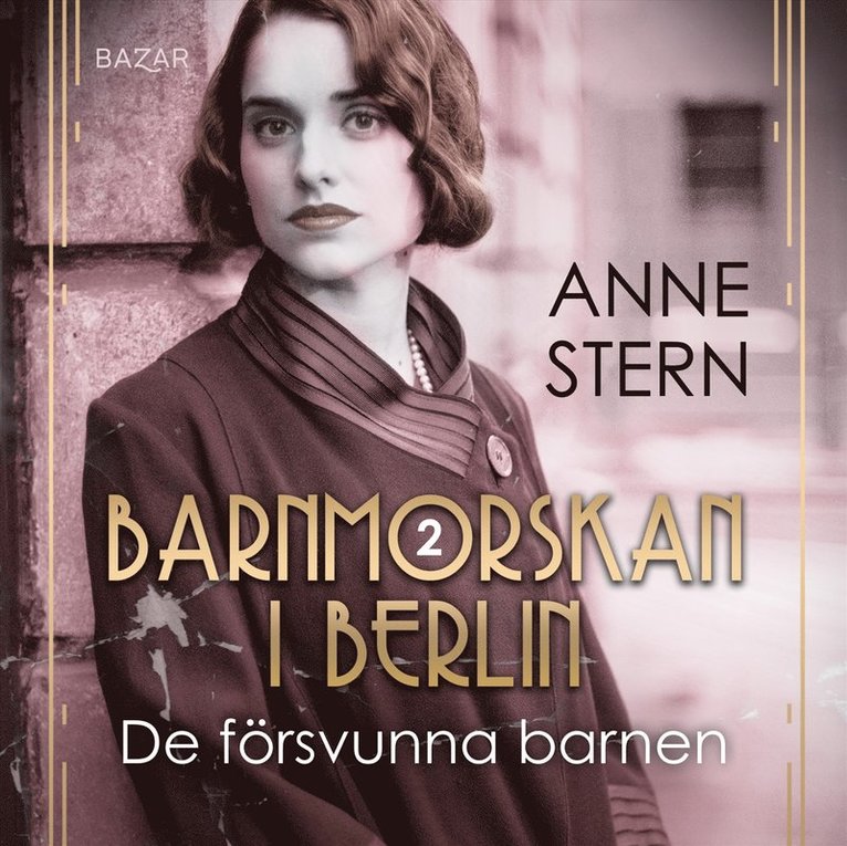 Anne Stern - De försvunna barnen, Ljudbok