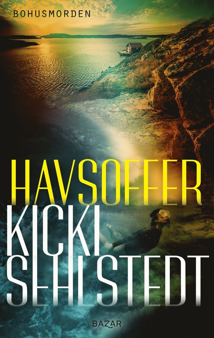 Kicki Sehlstedt - Havsoffer, E-bok