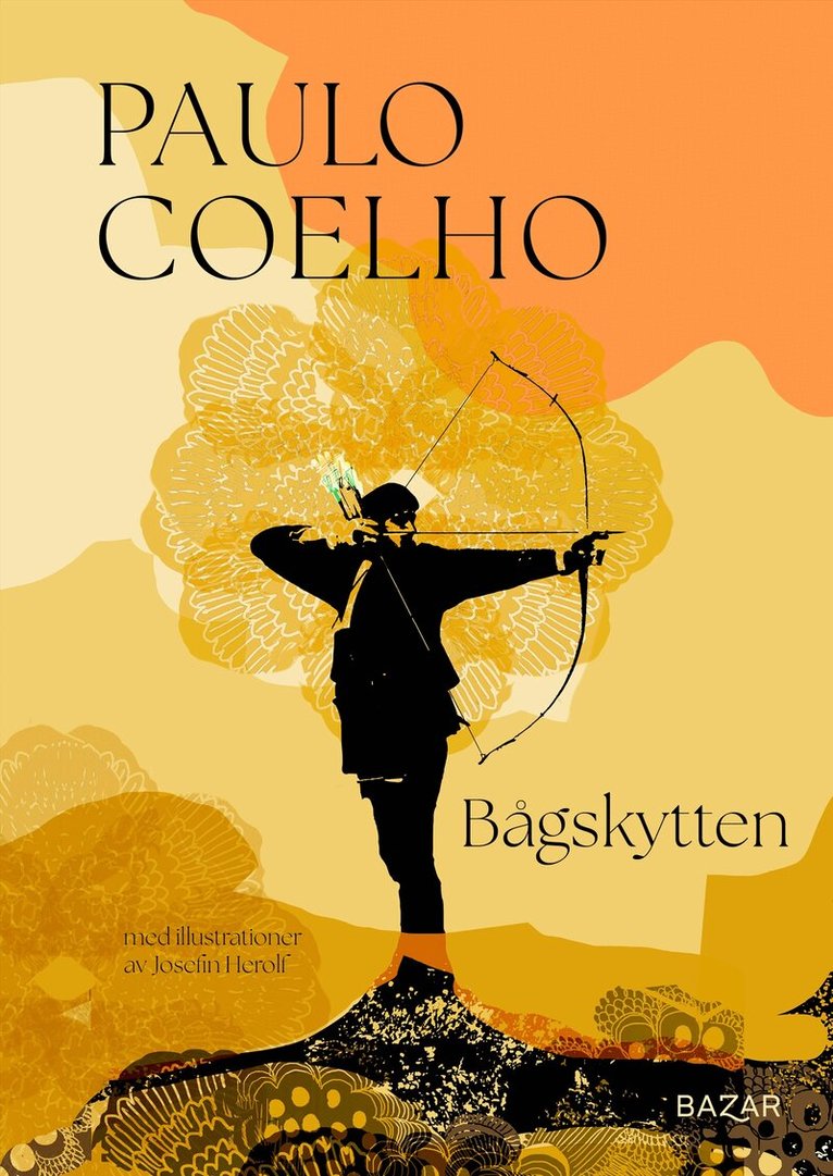 Paulo Coelho - Bågskytten, E-bok