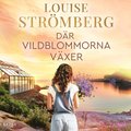 Dr vildblommorna vxer