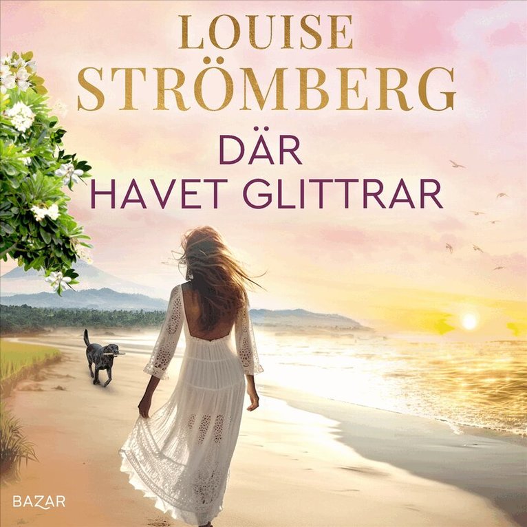 Louise Strömberg - Där havet glittrar, Ljudbok