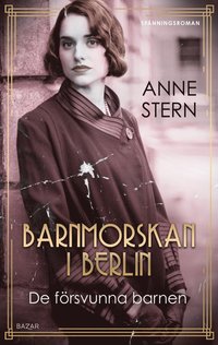 Barnmorskan i Berlin 2 - De frsvunna barnen