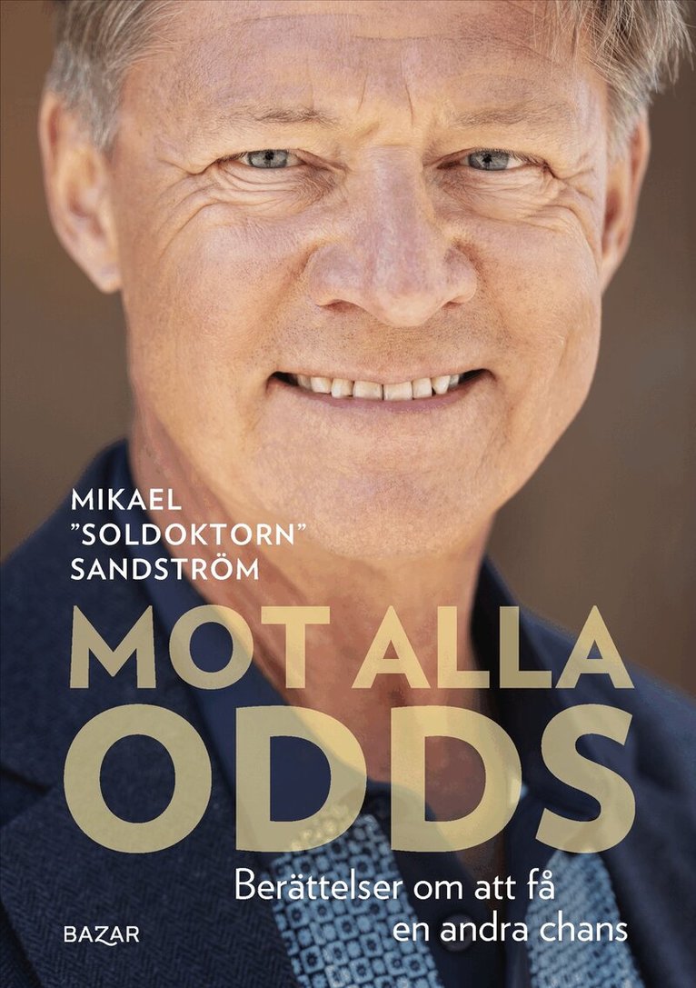 Mikael Sandström - Mot alla odds : berättelser om att få en andra chans, E-bok